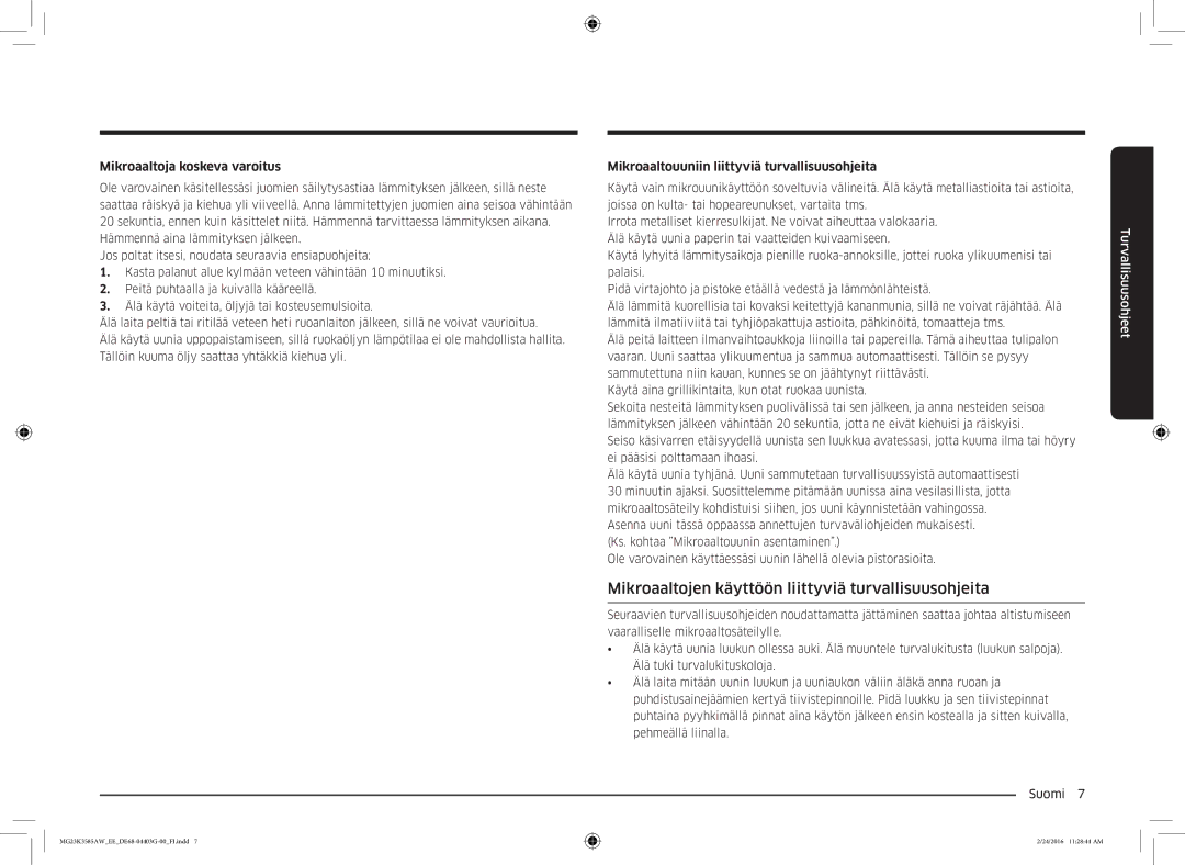 Samsung MG23K3585AW/EE manual Mikroaaltojen käyttöön liittyviä turvallisuusohjeita, Mikroaaltoja koskeva varoitus 