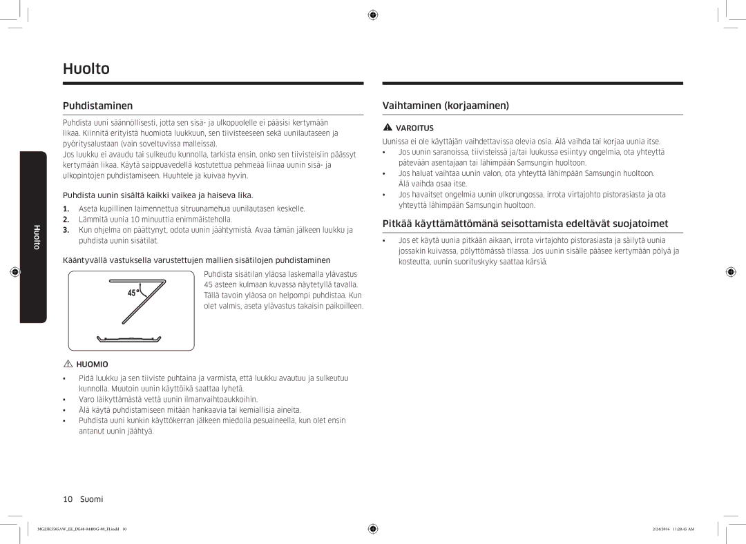 Samsung MG23K3585AW/EE manual Huolto, Puhdistaminen, Vaihtaminen korjaaminen 