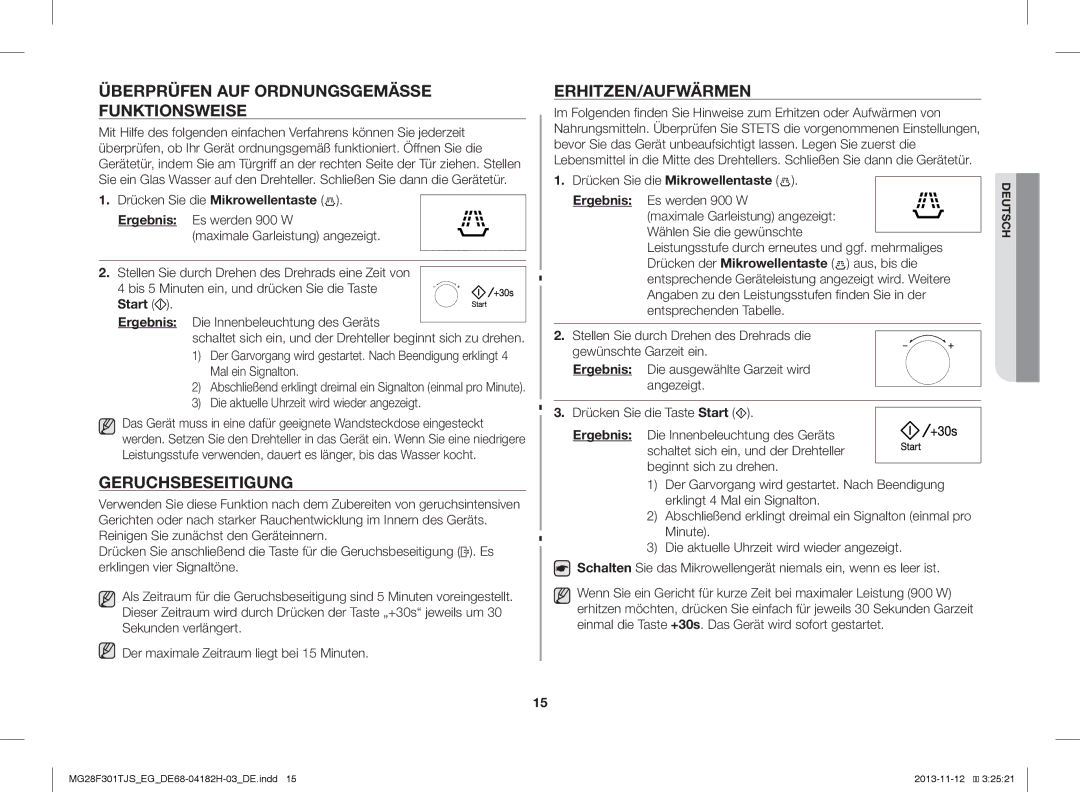 Samsung MG28F301TJS/EG manual Überprüfen AUF Ordnungsgemässe Funktionsweise, Geruchsbeseitigung, Erhitzen/Aufwärmen 