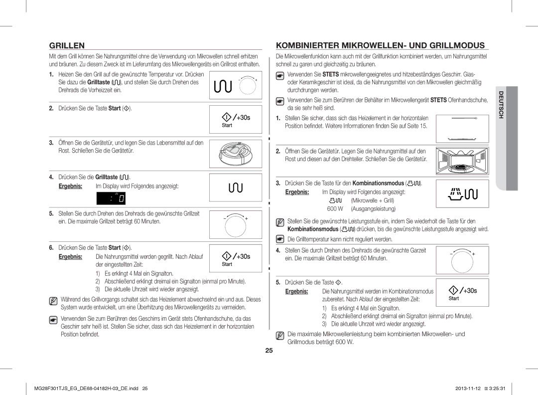 Samsung MG28F301TJS/EG Grillen, Kombinierter MIKROWELLEN- UND Grillmodus, Die Grilltemperatur kann nicht reguliert werden 