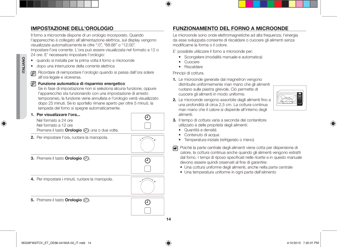 Samsung MG28F302TJS/ET manual Impostazione dellorologio, Funzionamento del forno a microonde, Per visualizzare lora 