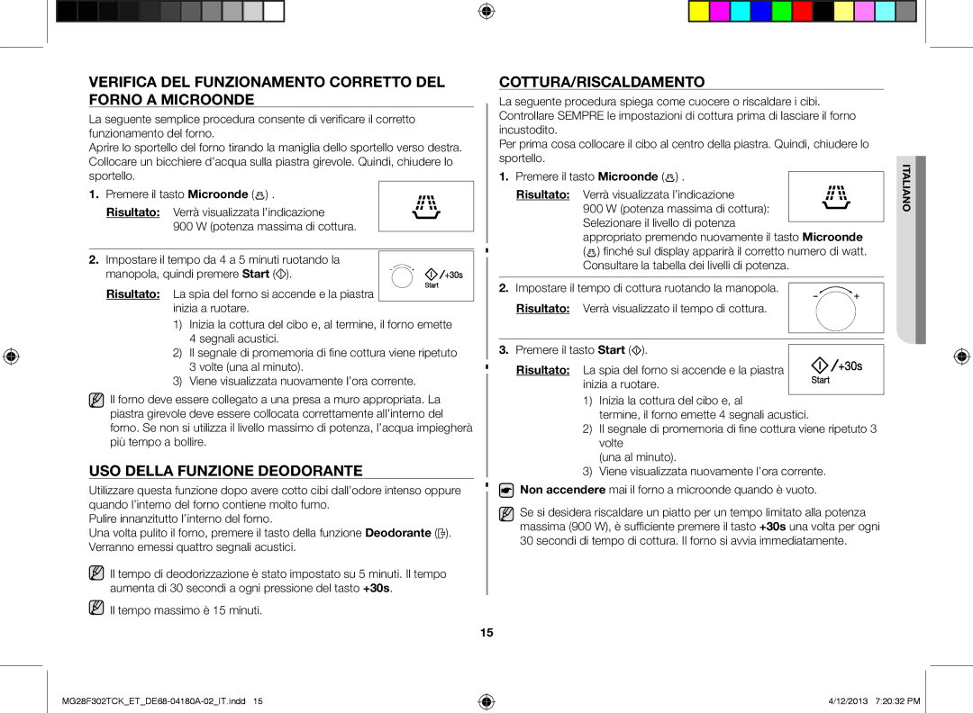 Samsung MG28F302TCK/ET manual Verifica del funzionamento corretto del forno a microonde, Uso della funzione deodorante 