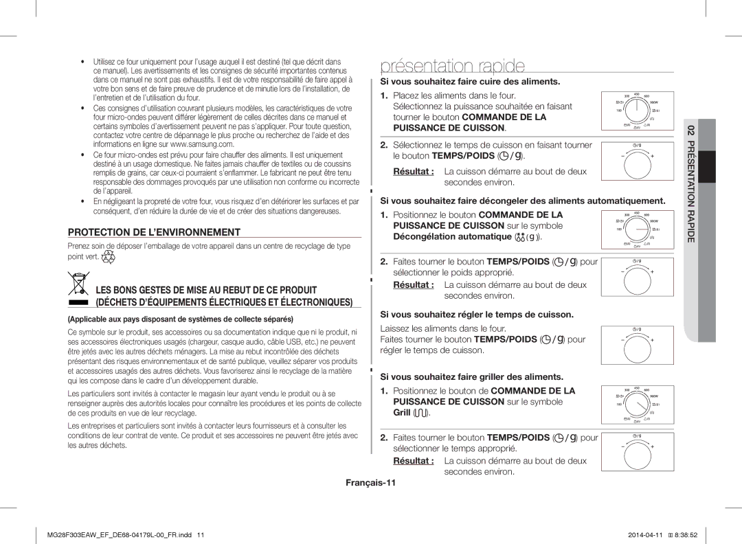 Samsung MG28F303ECW/EF manual Si vous souhaitez régler le temps de cuisson, Si vous souhaitez faire griller des aliments 