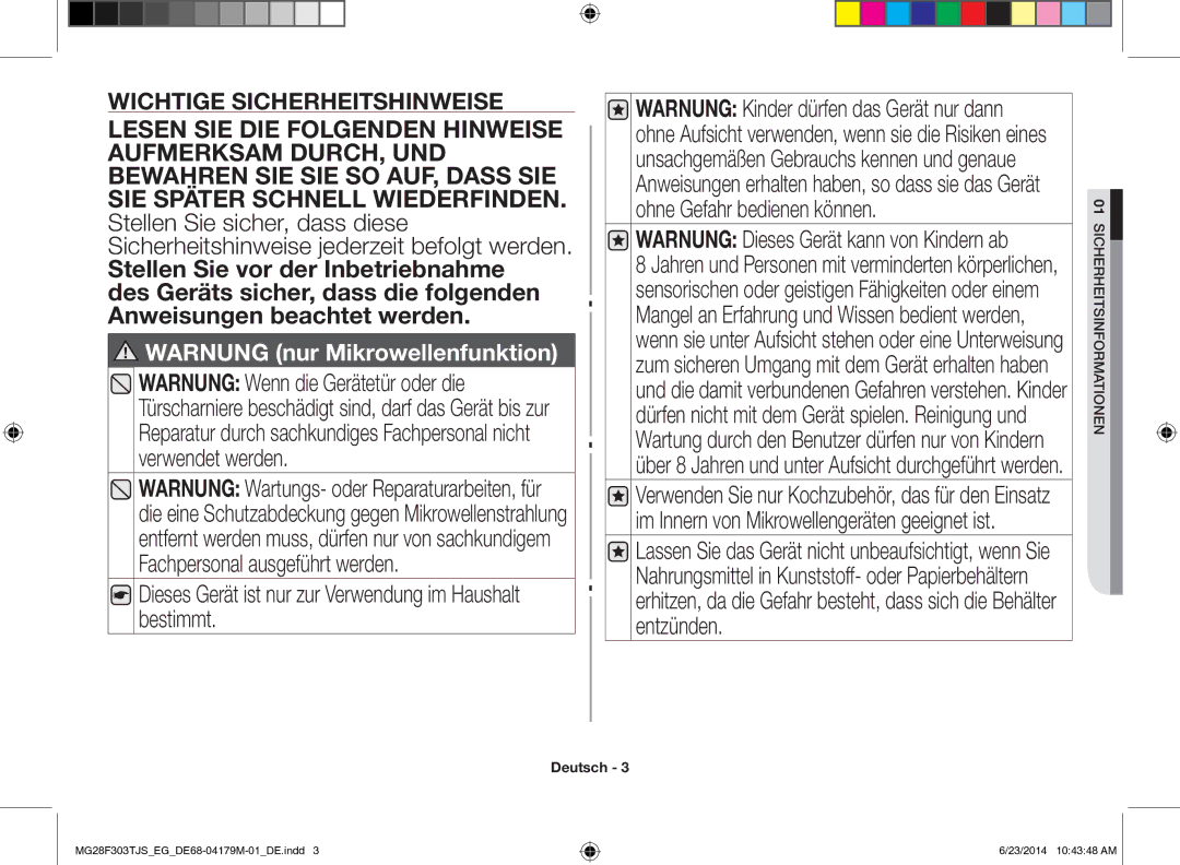 Samsung MG28F303TJS/EG manual Dieses Gerät ist nur zur Verwendung im Haushalt bestimmt 