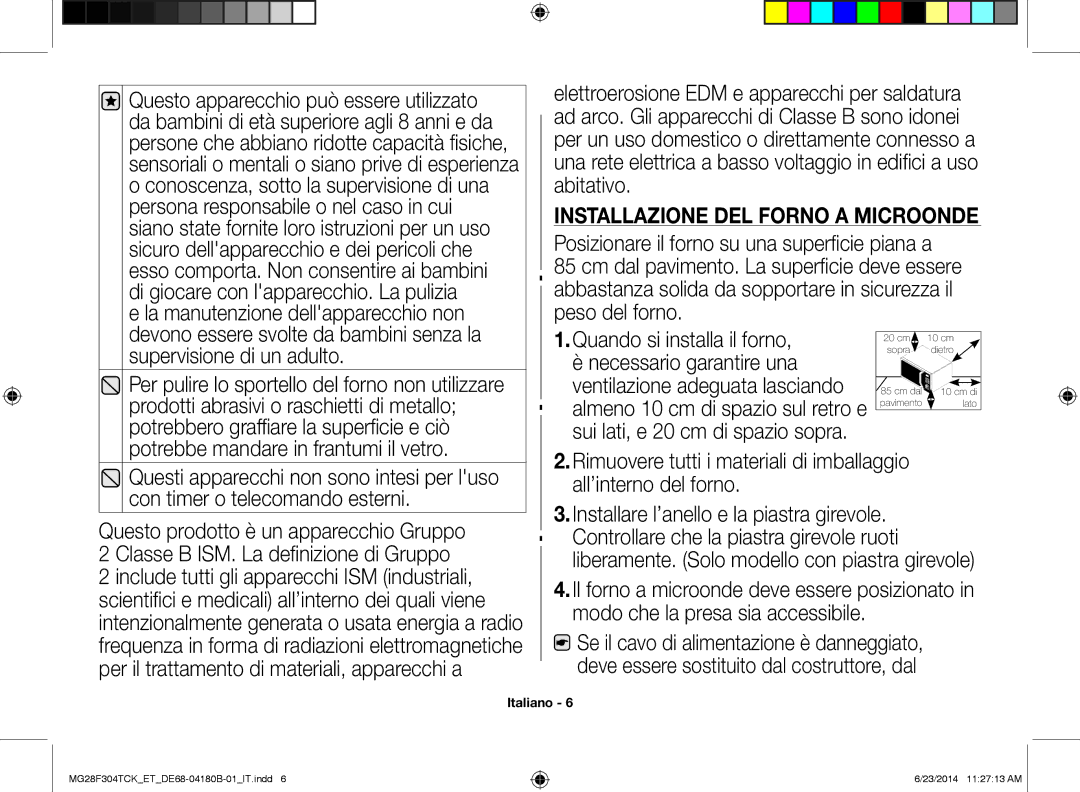 Samsung MG28F304TJS/ET, MG28F304TCK/ET manual Installazione DEL Forno a Microonde 