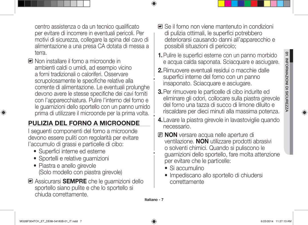 Samsung MG28F304TCK/ET, MG28F304TJS/ET manual Pulizia DEL Forno a Microonde 