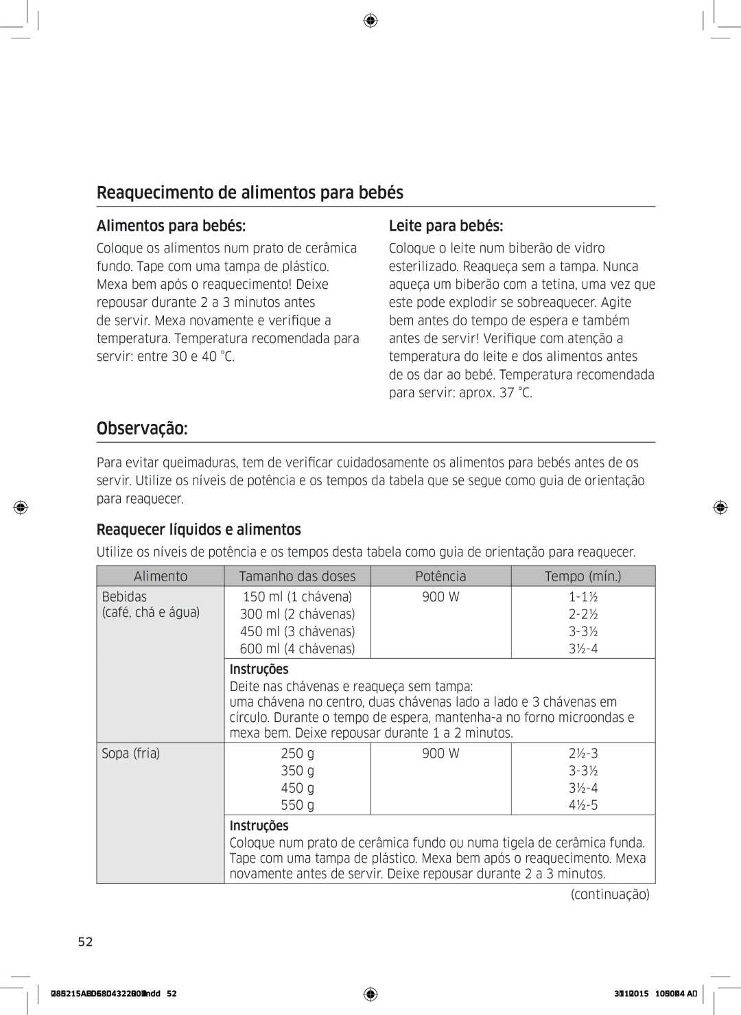 Samsung MG28J5215AB/EC manual Reaquecimento de alimentos para bebés, Observação, Alimentos para bebés Leite para bebés 