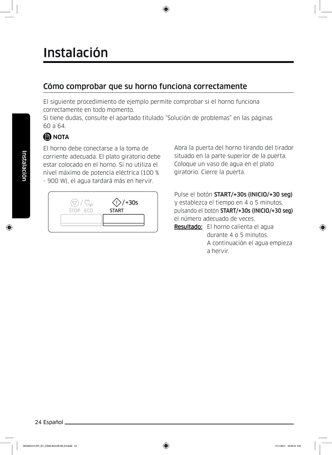 Samsung MG28J5215AB/EC manual Cómo comprobar que su horno funciona correctamente 