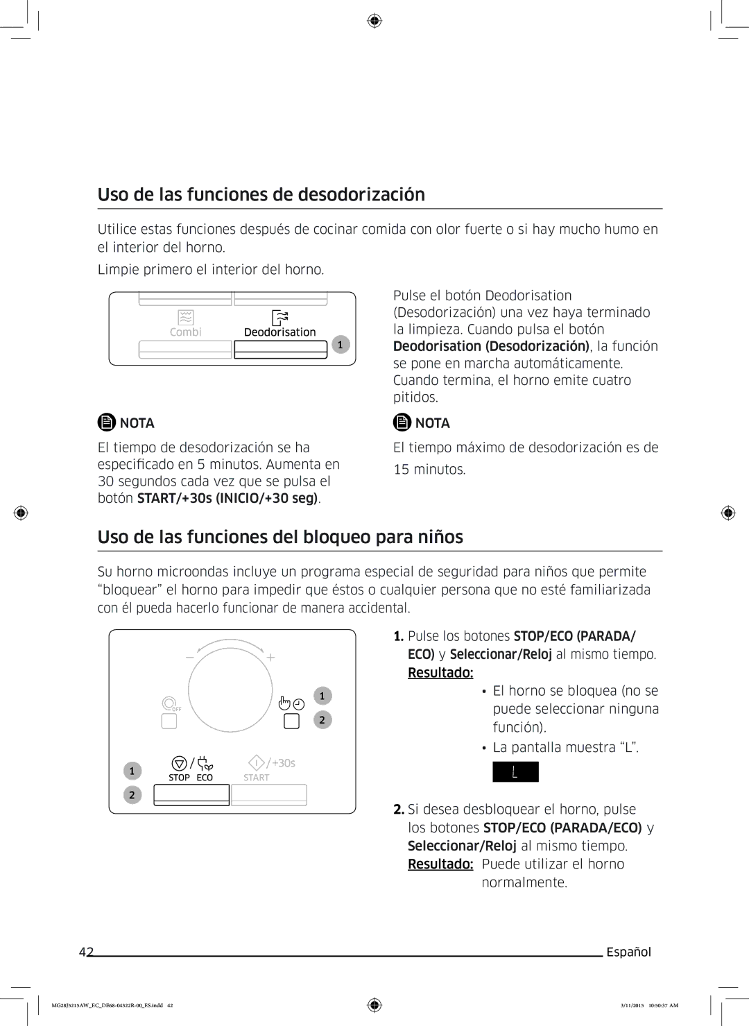 Samsung MG28J5215AB/EC manual Uso de las funciones de desodorización, Uso de las funciones del bloqueo para niños 