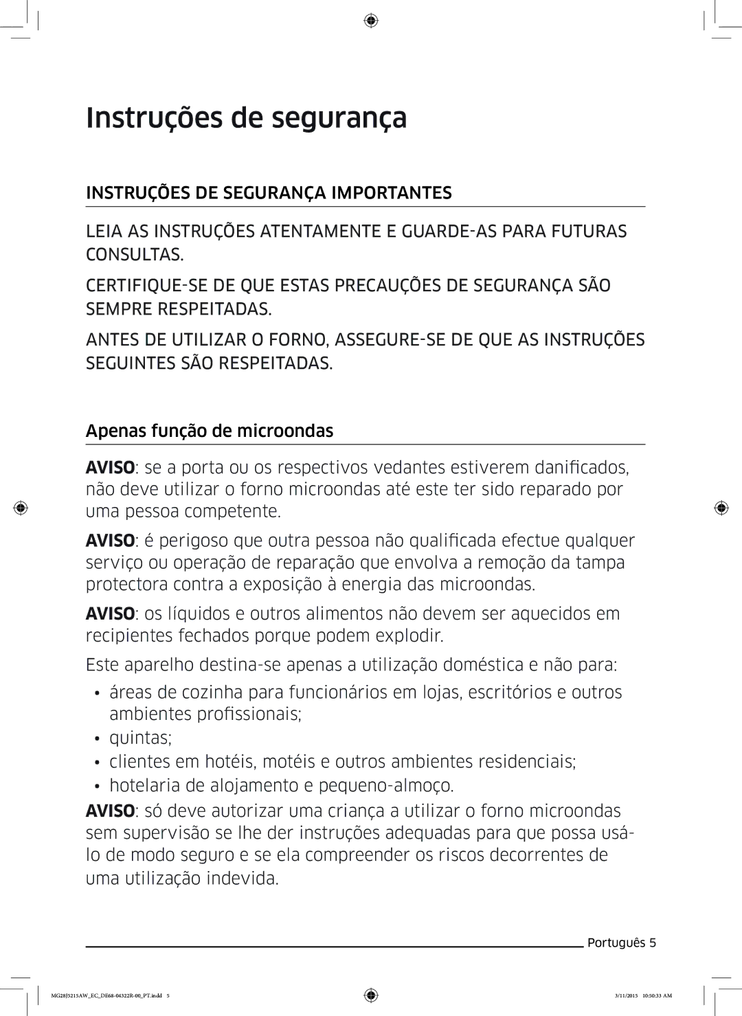 Samsung MG28J5215AB/EC manual Instruções de segurança 