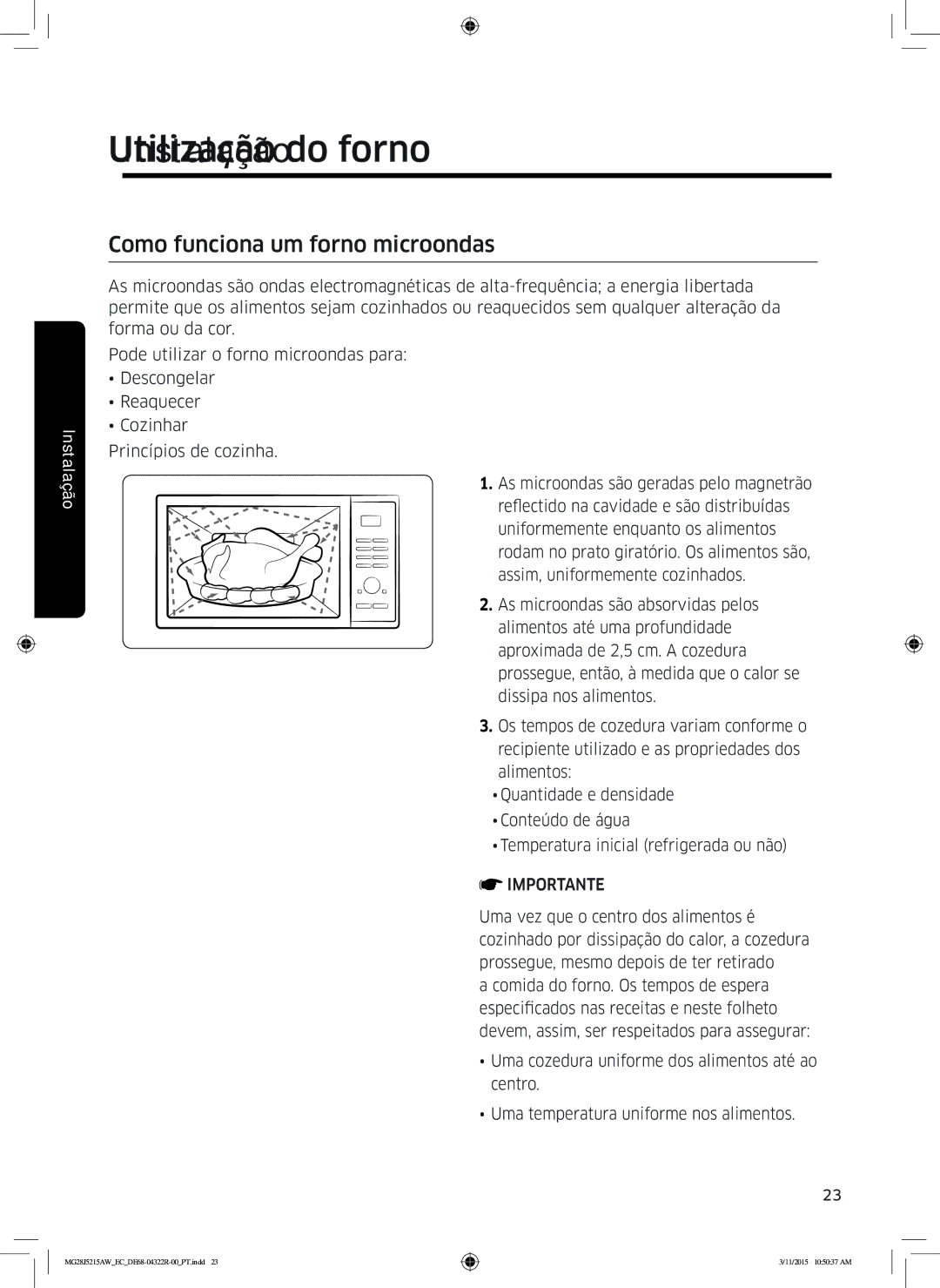 Samsung MG28J5215AB/EC manual Utilização do forno, Como funciona um forno microondas 