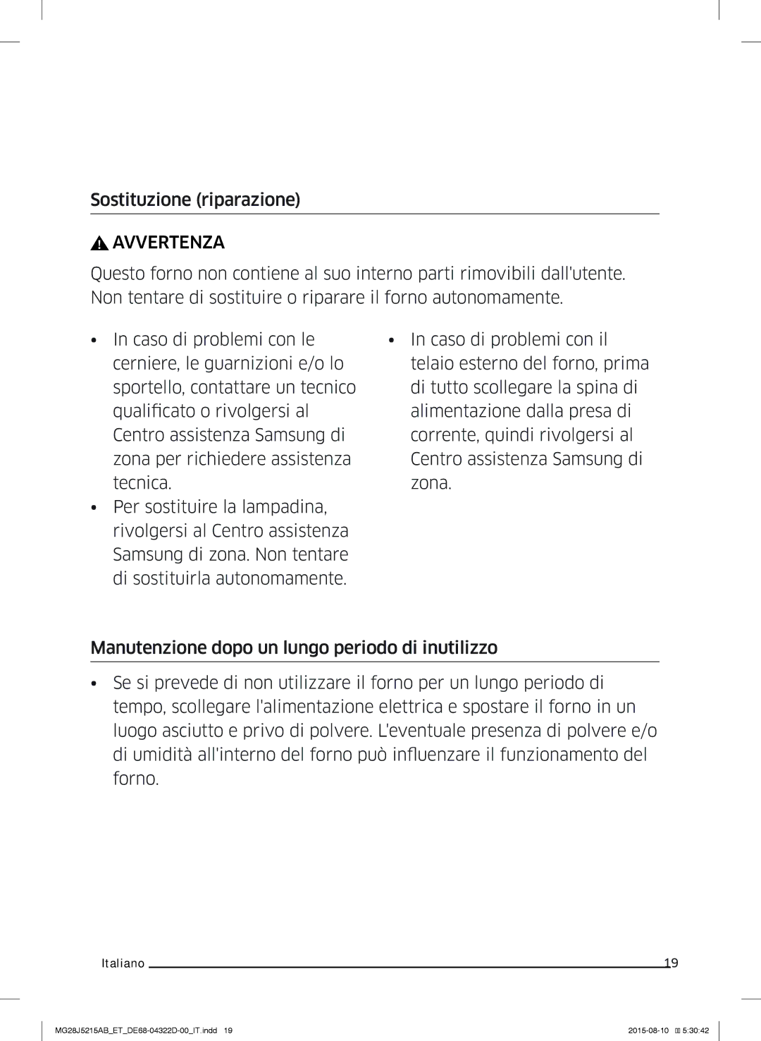 Samsung MG28J5215AB/ET manual Sostituzione riparazione, Avvertenza 