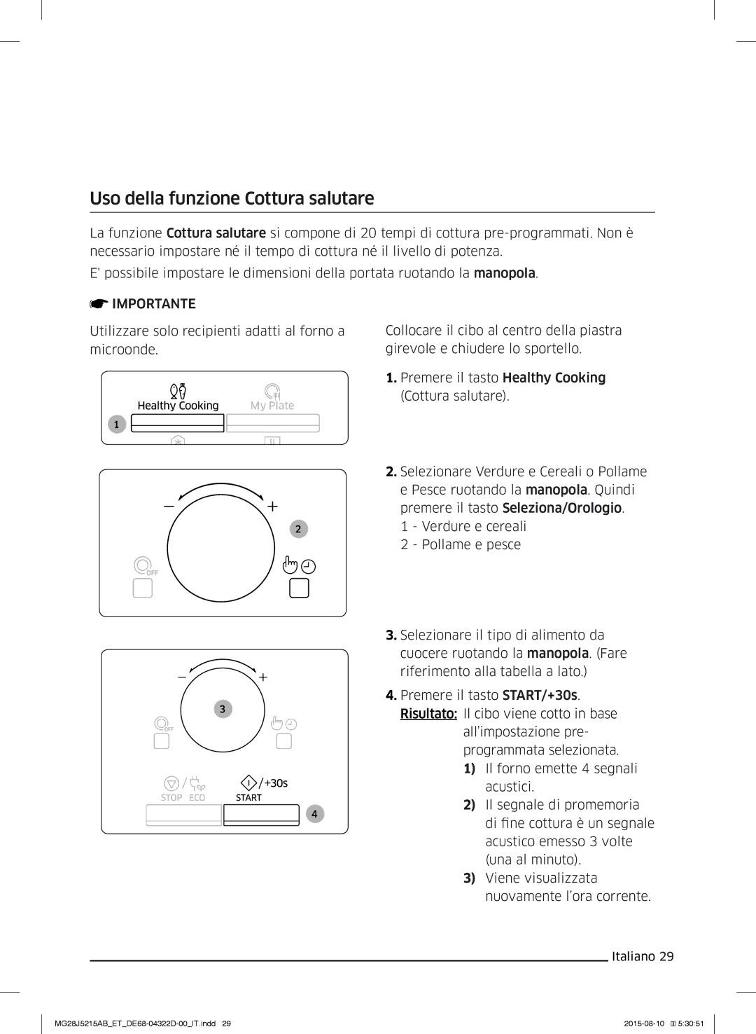 Samsung MG28J5215AB/ET manual Uso della funzione Cottura salutare 