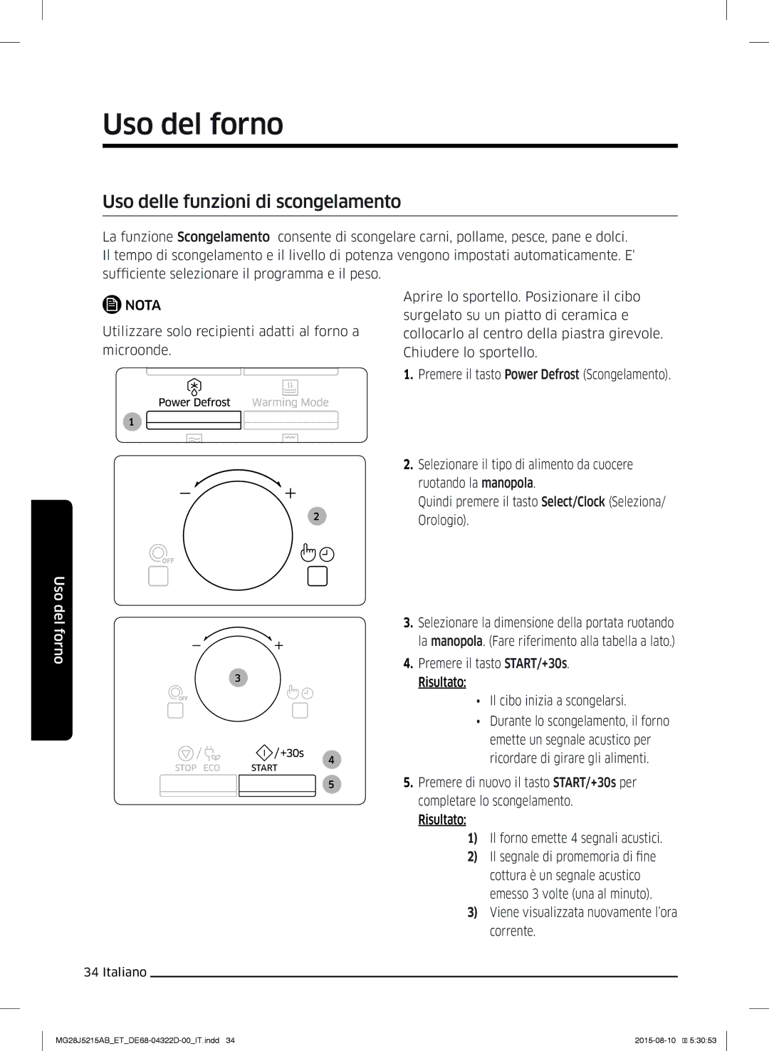 Samsung MG28J5215AB/ET manual Uso delle funzioni di scongelamento 