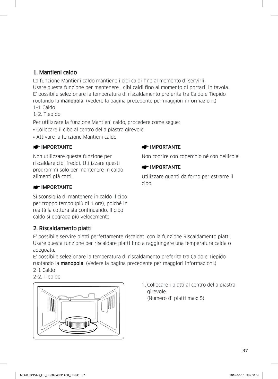 Samsung MG28J5215AB/ET manual Mantieni caldo, Riscaldamento piatti 