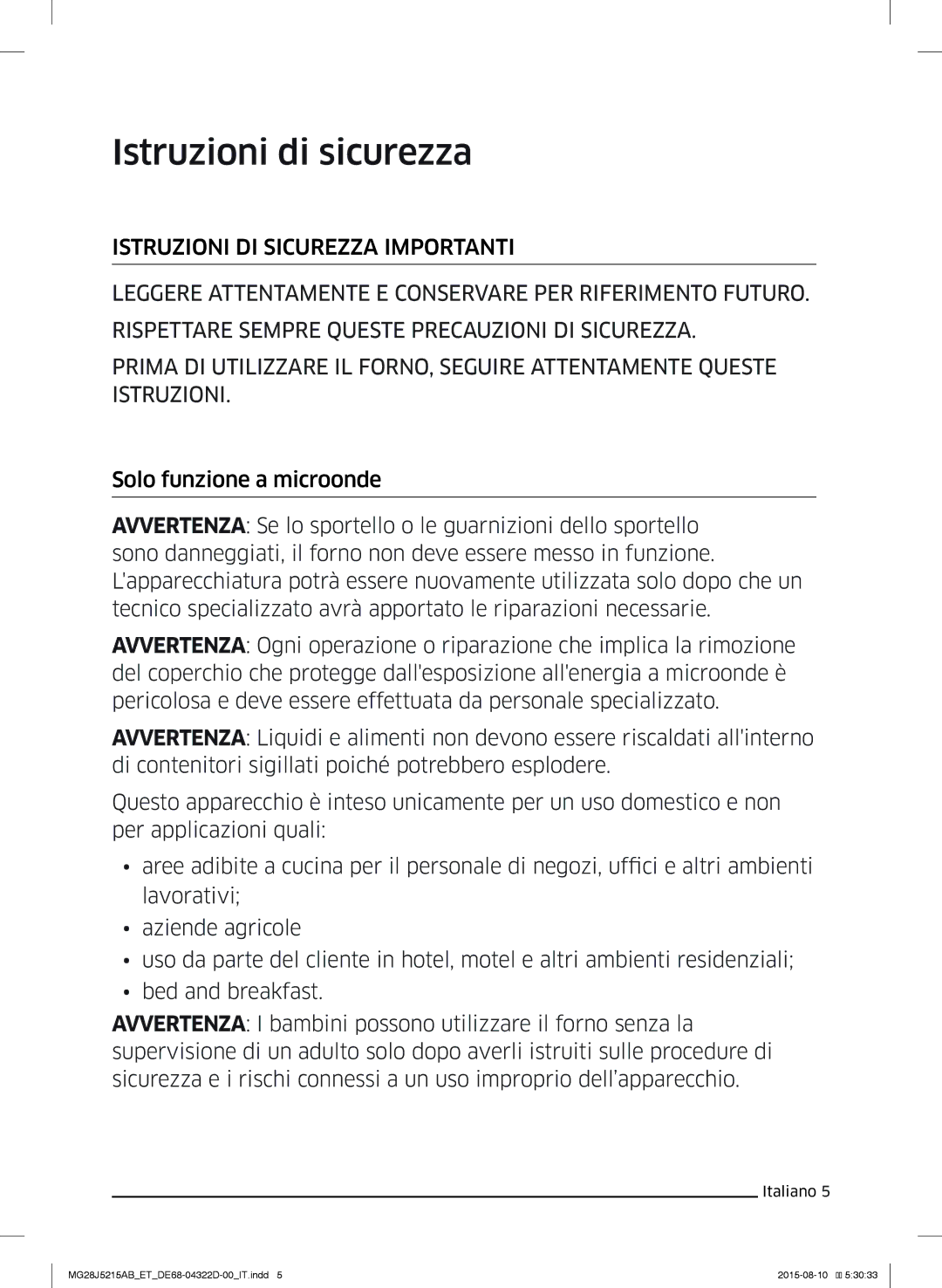 Samsung MG28J5215AB/ET manual Istruzioni di sicurezza 