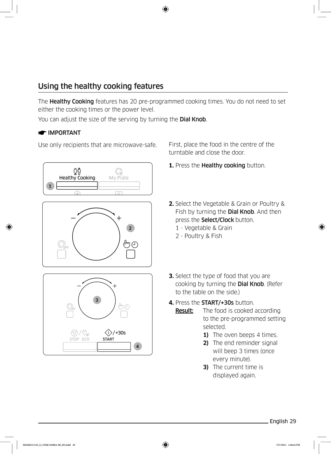 Samsung MG28J5215AS/LI manual Using the healthy cooking features 