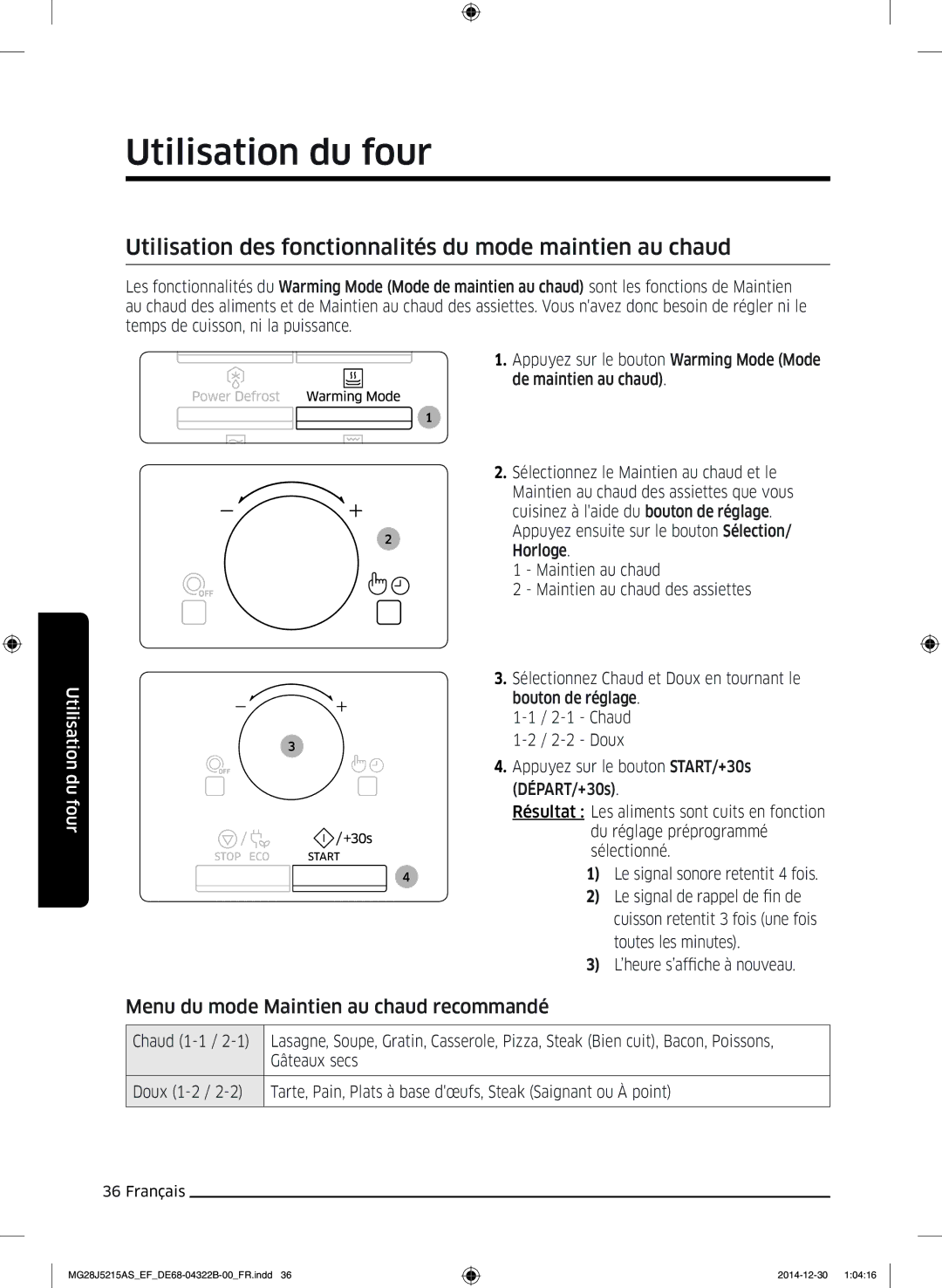 Samsung MG28J5215AS/EF, MG28J5215AW/EF Utilisation des fonctionnalités du mode maintien au chaud, Chaud 1-1, Gâteaux secs 