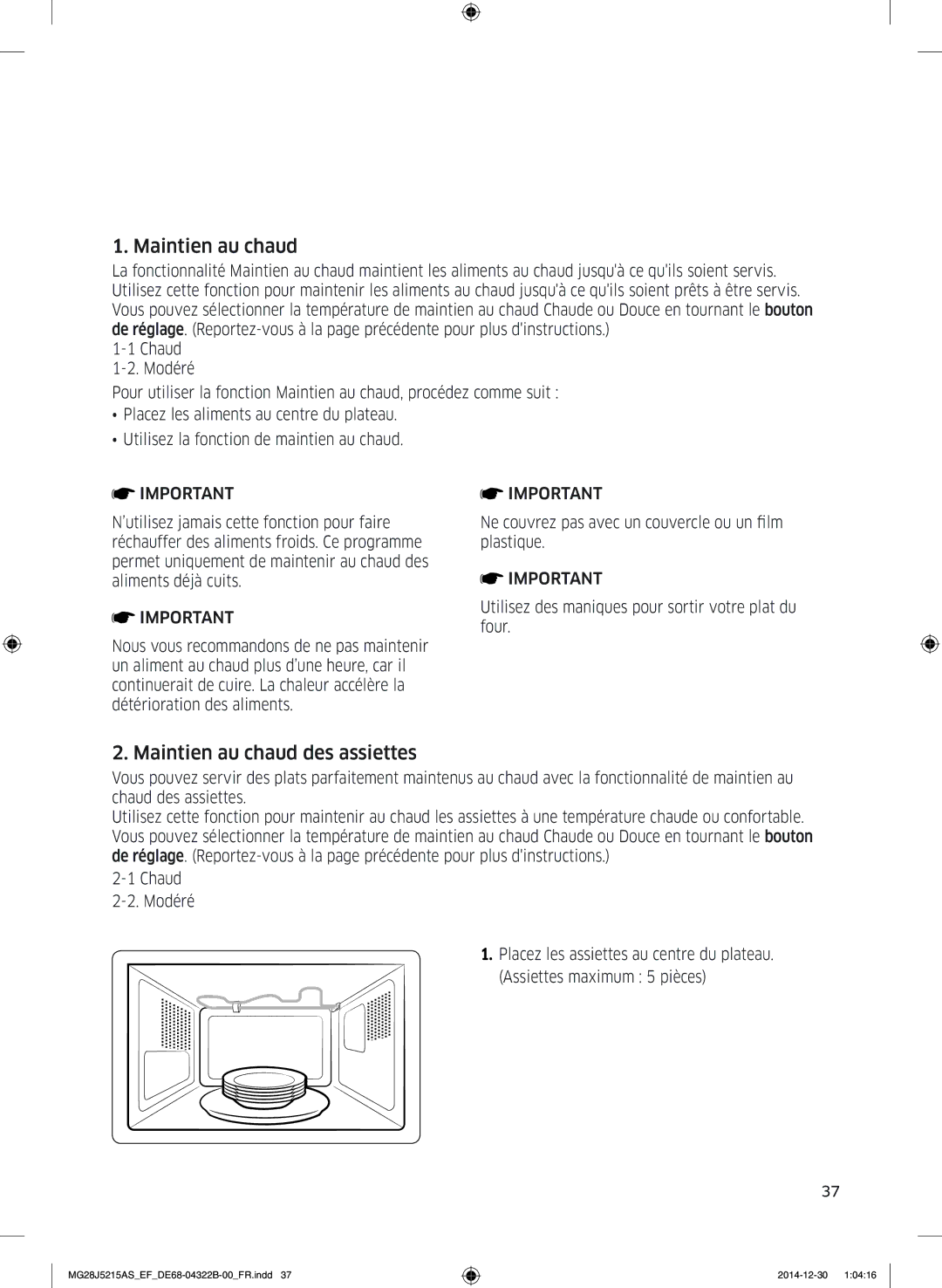 Samsung MG28J5215AW/EF, MG28J5215AS/EF manual Maintien au chaud des assiettes 