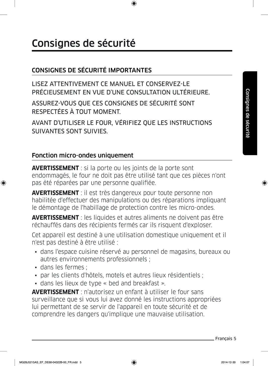 Samsung MG28J5215AW/EF, MG28J5215AS/EF manual Consignes de sécurité 