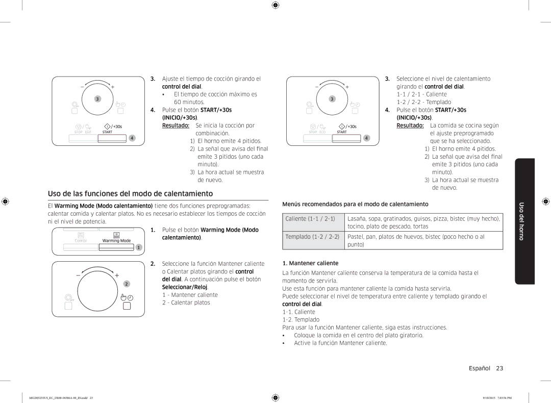 Samsung MG28J5255US/EC manual Uso de las funciones del modo de calentamiento 