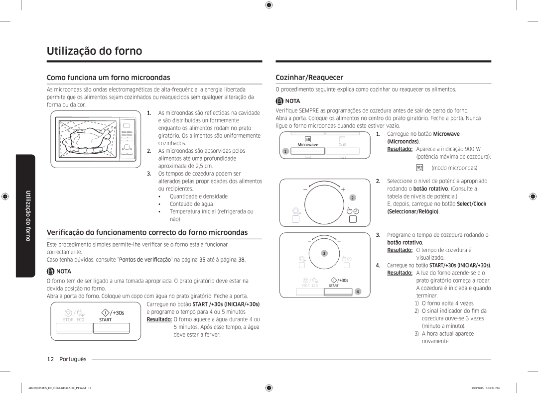 Samsung MG28J5255US/EC manual Utilização do forno, Como funciona um forno microondas, Cozinhar/Reaquecer 