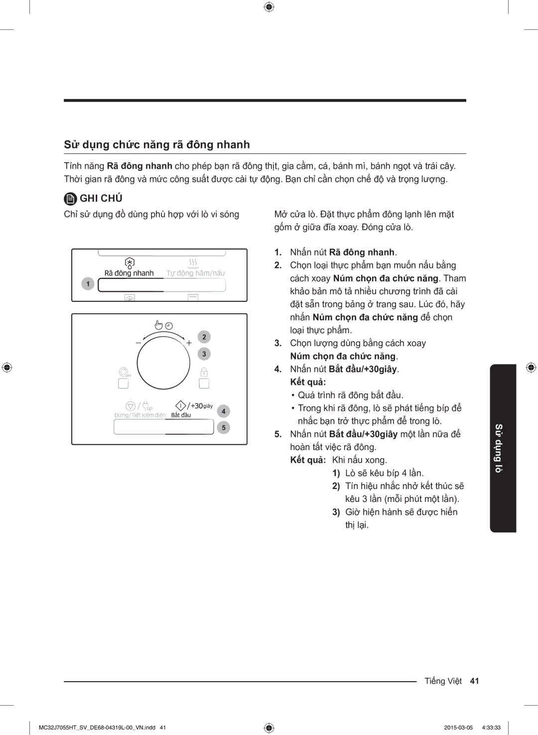 Samsung MC32J7055HT/SV, MG28J5255US/SV manual Sử dụng chức năng rã đông nhanh, Nhấn nút Rã đông nhanh 