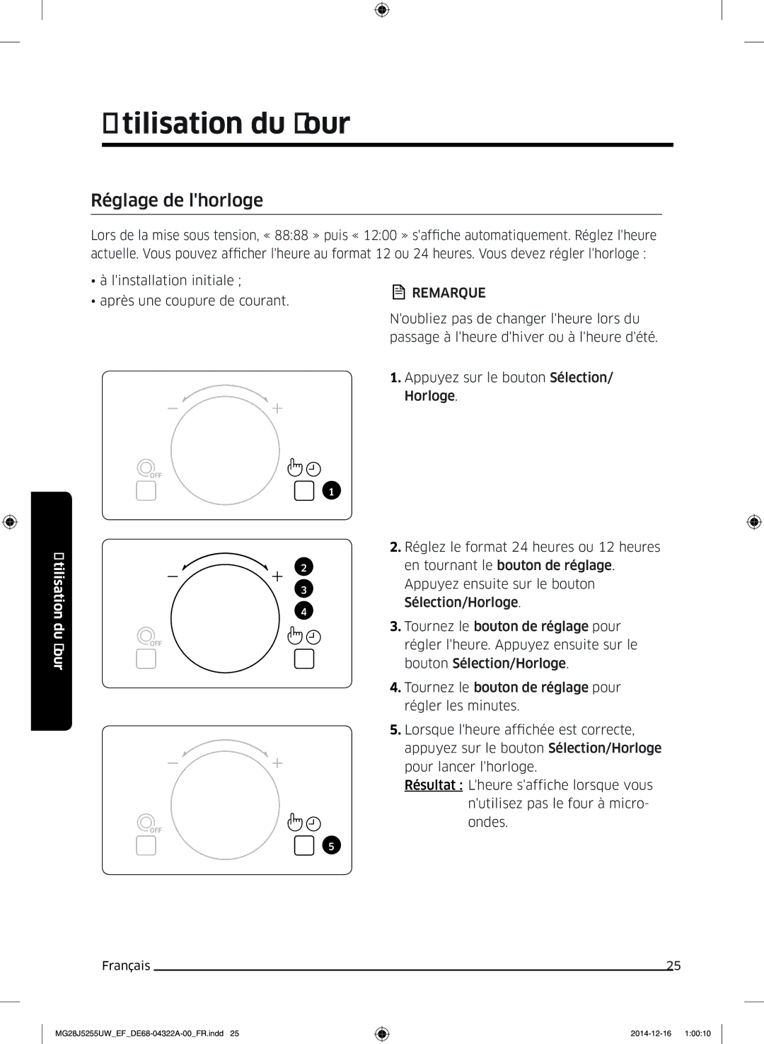 Samsung MG28J5255UW/EF manual Réglage de lhorloge, Appuyez ensuite sur le bouton 