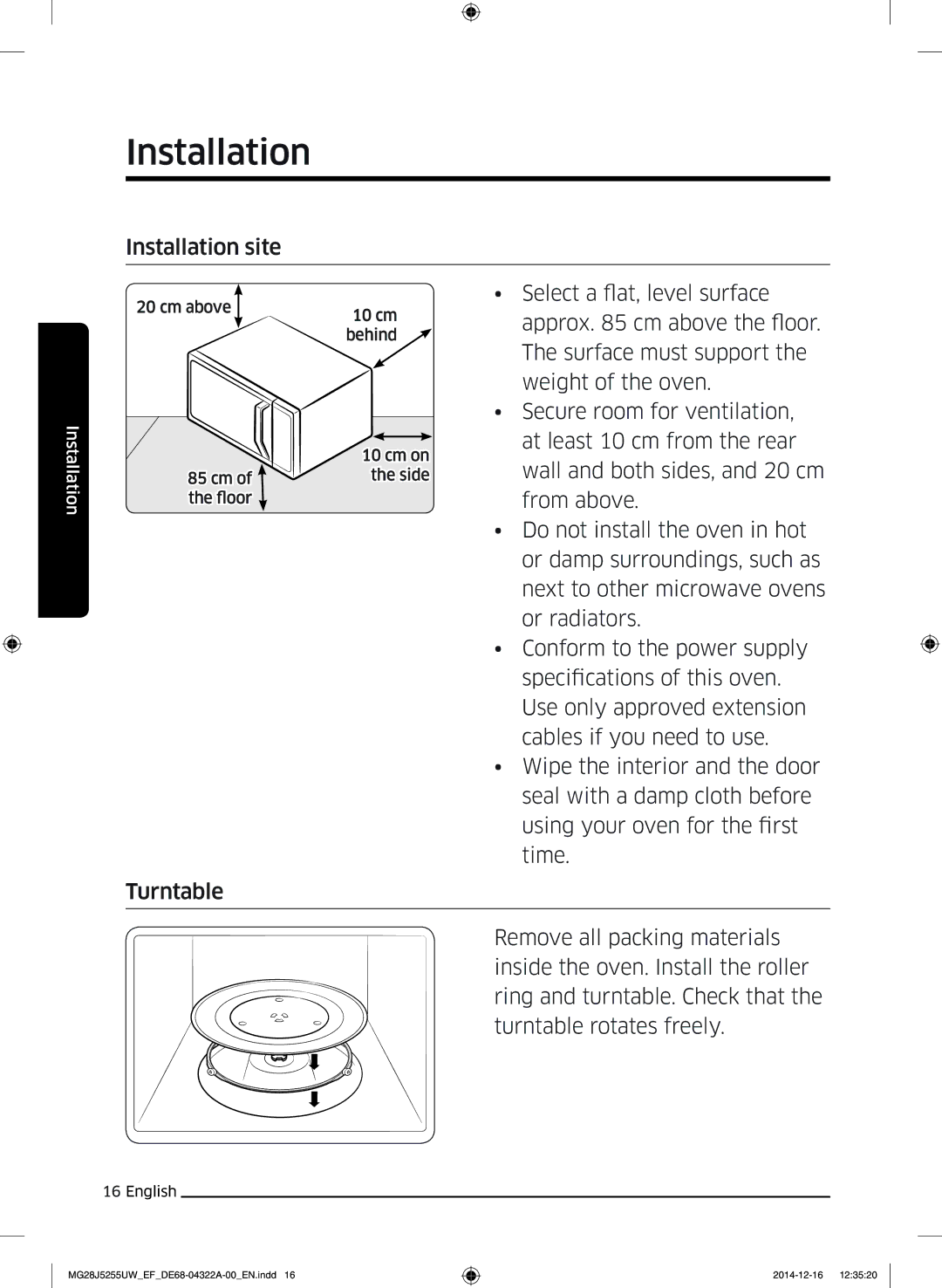 Samsung MG28J5255UW/EF Installation site, Select a flat, level surface, Approx cm above the floor, Surface must support 