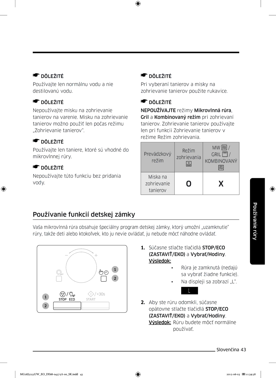 Samsung MG28J5255UW/EO, MG28J5255UW/ET manual Používanie funkcií detskej zámky, Gril 