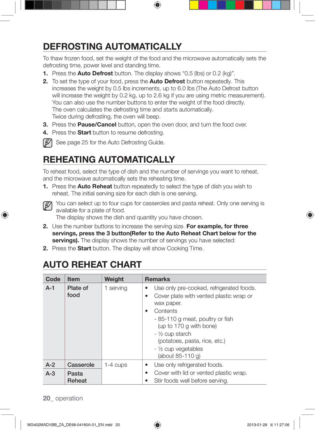 Samsung MG402MADXBB/SG manual Defrosting Automatically, Reheating Automatically, Auto Reheat Chart, Code Weight Remarks 