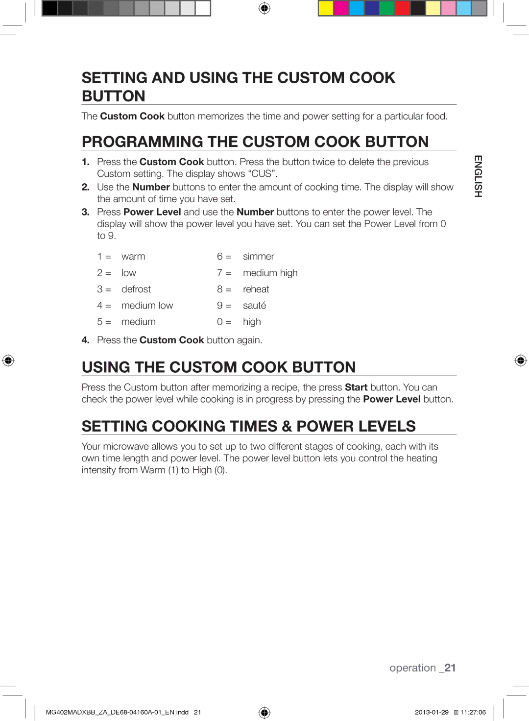 Samsung MG402MADXBB/YA, MG402MADXBB/SG manual Setting and Using the Custom Cook Button, Programming the Custom Cook Button 