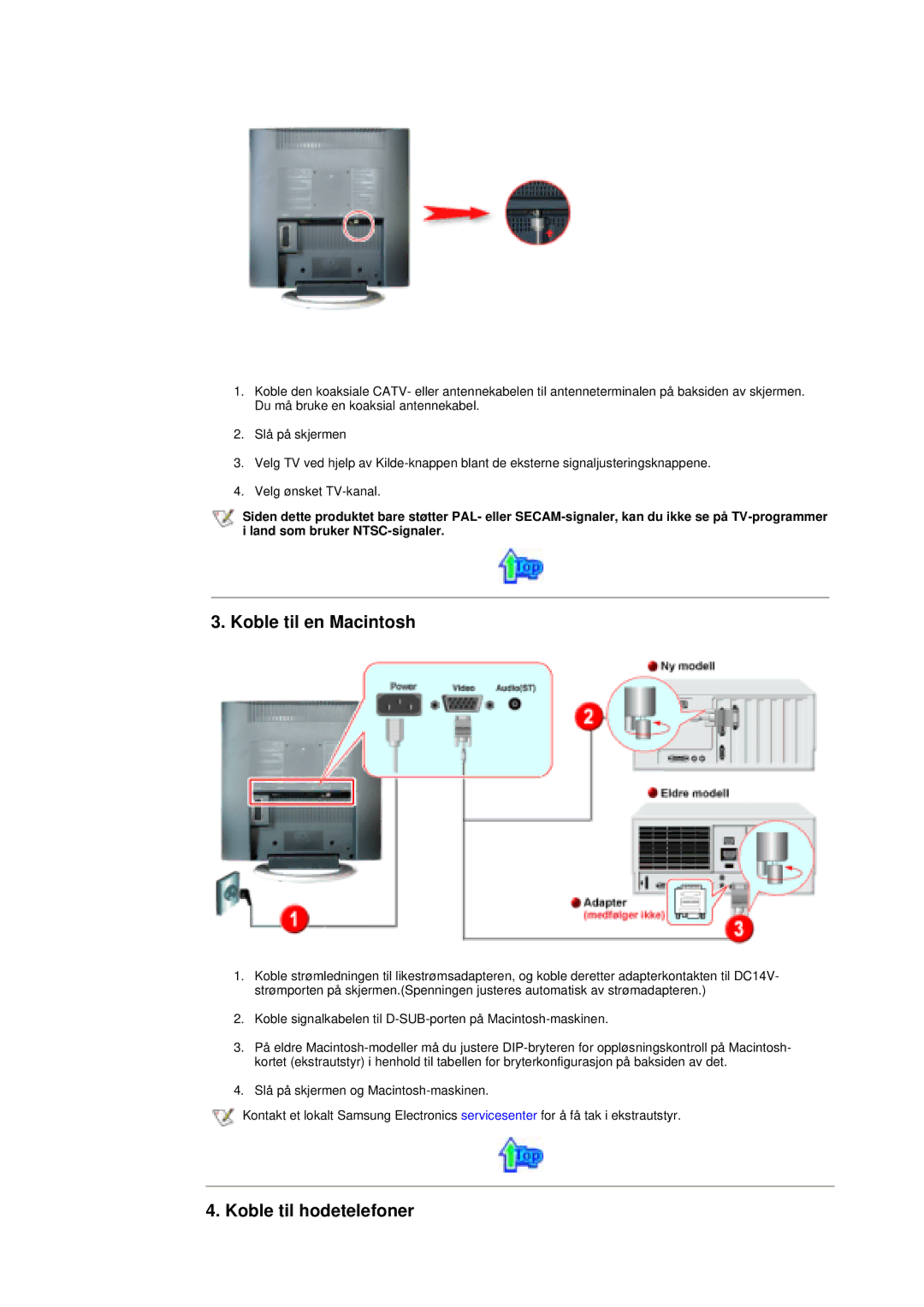 Samsung MH15ASSS/EDC, LS17MHASSZ/EDC, MH17ASSS/EDC manual Koble til en Macintosh, Koble til hodetelefoner 