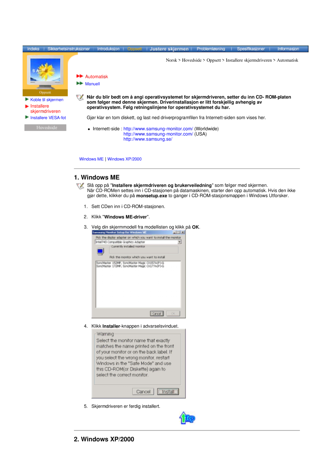 Samsung MH17ASSS/EDC, MH15ASSS/EDC Windows XP/2000, Installere skjermdriveren, Automatisk, Klikk Windows ME-driver 