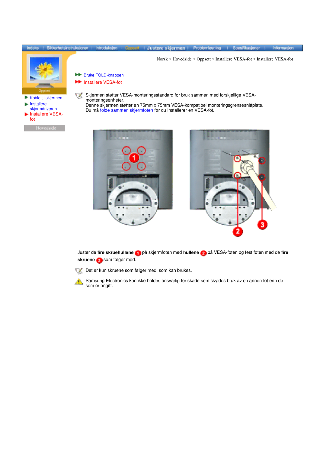 Samsung LS17MHASSZ/EDC, MH15ASSS/EDC, MH17ASSS/EDC manual Installere VESA-fot 