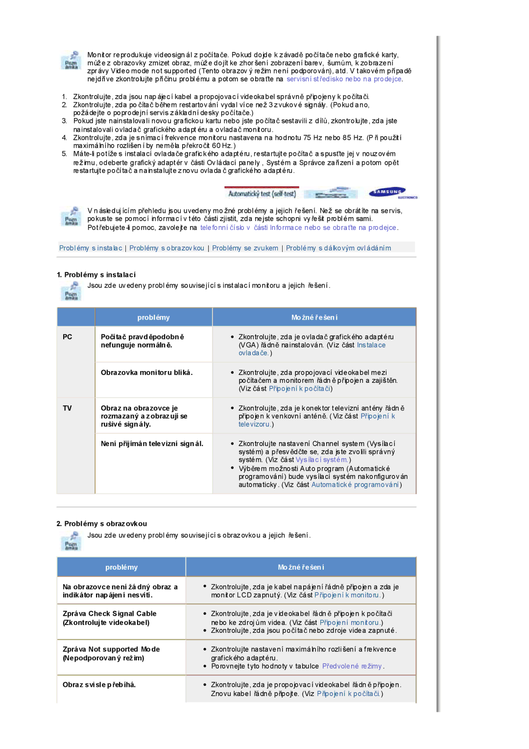 Samsung MH17FSSSU/EDC manual Problémy s instalací, Poþítaþ pravd Čpodobn Č, Nefunguje normáln Č, Obrazovka monitoru bliká 