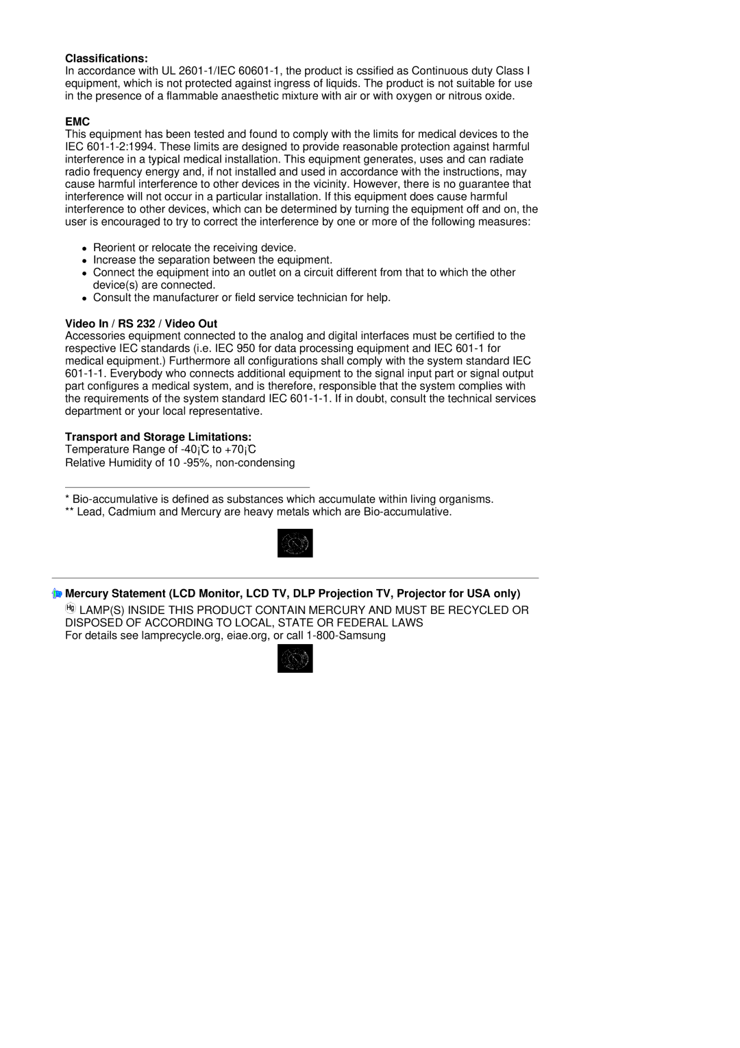 Samsung MH17FSSSU/EDC manual Classifications, Video In / RS 232 / Video Out, Transport and Storage Limitations 