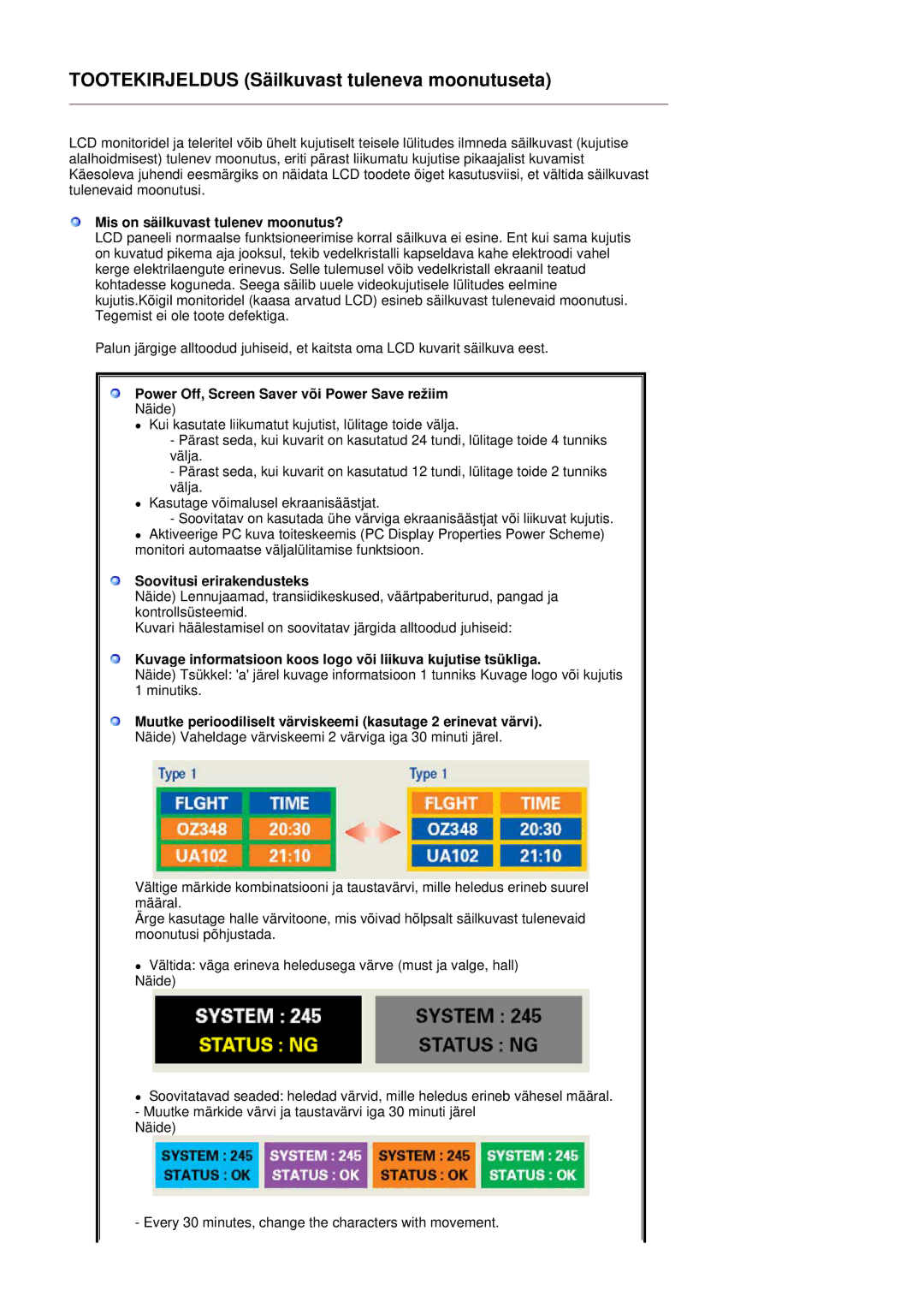 Samsung MH17FSSSU/EDC manual Mis on säilkuvast tulenev moonutus?, Power Off, Screen Saver või Power Save režiim 