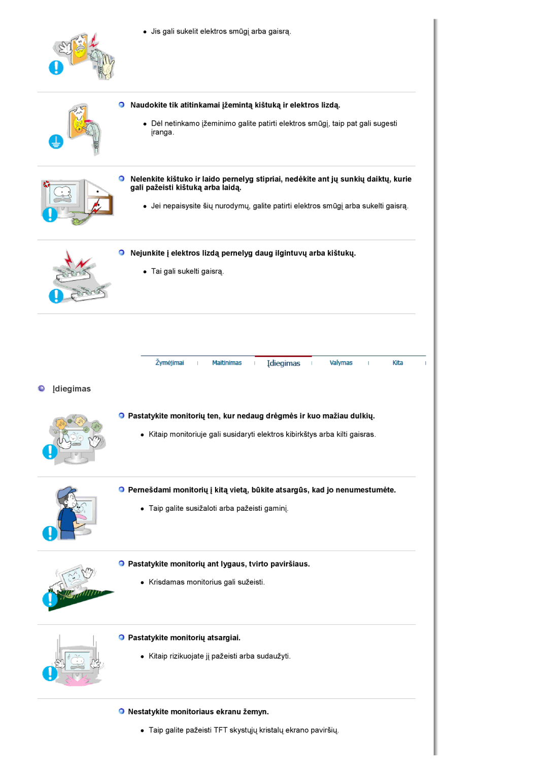 Samsung MH17FSSSU/EDC Įdiegimas, Pastatykite monitorių ant lygaus, tvirto paviršiaus, Pastatykite monitorių atsargiai 