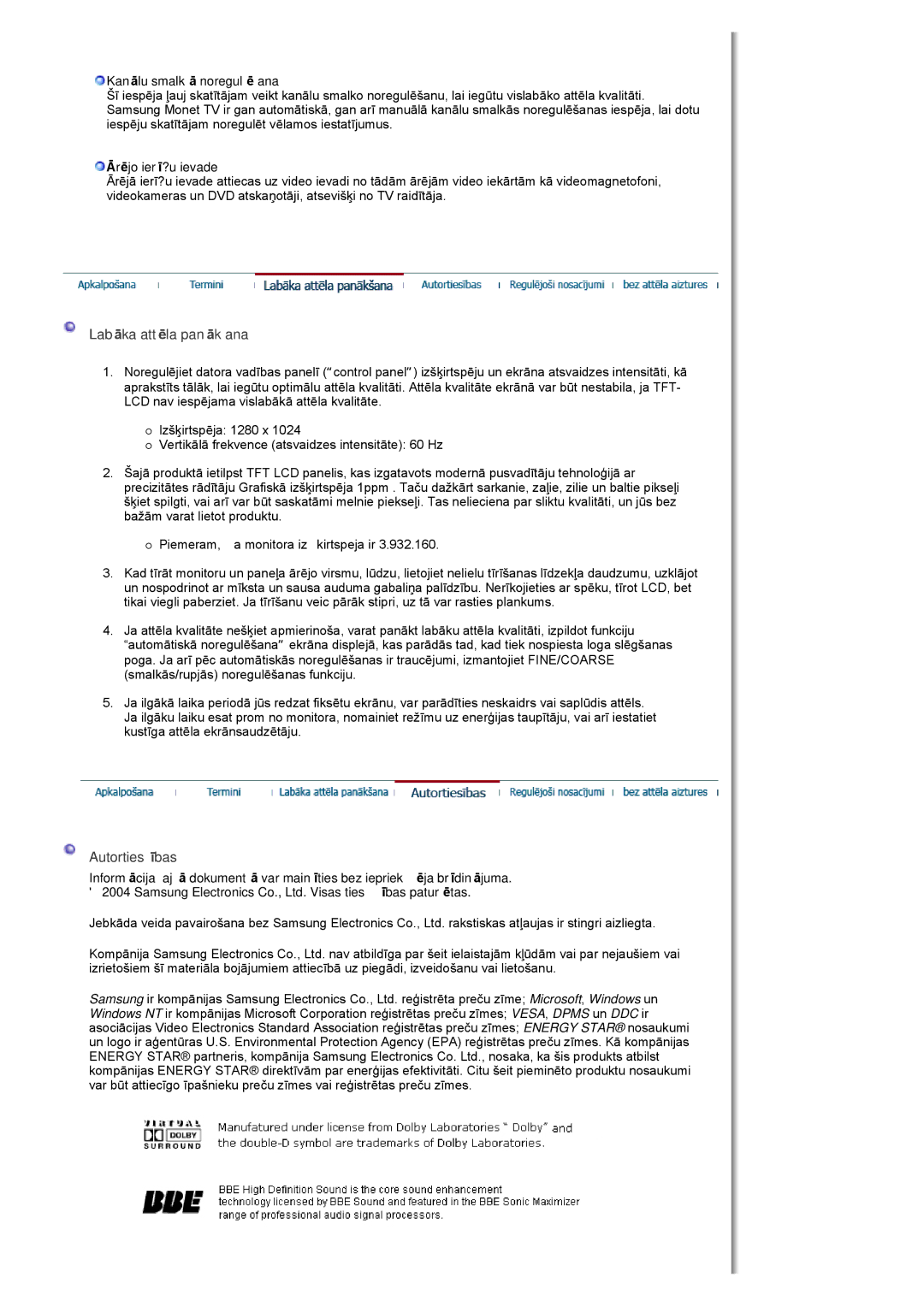 Samsung MH17FSSSU/EDC manual Labāka attēla panākšana, Autortiesības, Kanālu smalkā noregulēšana, Ārējo ierī?u ievade 