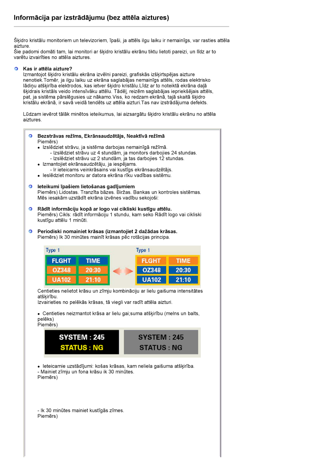 Samsung MH17FSSSU/EDC manual Kas ir attēla aizture?, Bezstrāvas režīms, Ekrānsaudzētājs, Neaktīvā režīmā 