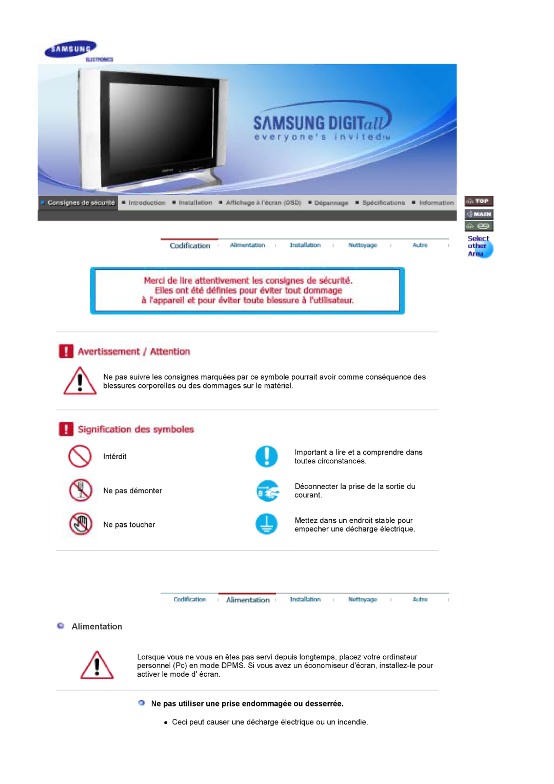 Samsung MH17WSSS/EDC manual Alimentation, Ne pas utiliser une prise endommagée ou desserrée 