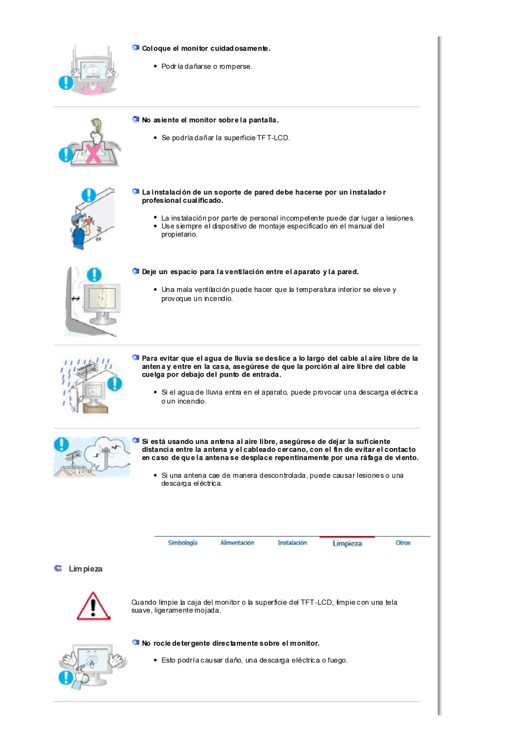 Samsung MH17WSSS/EDC manual Limpieza, Coloque el monitor cuidadosamente, No asiente el monitor sobre la pantalla 