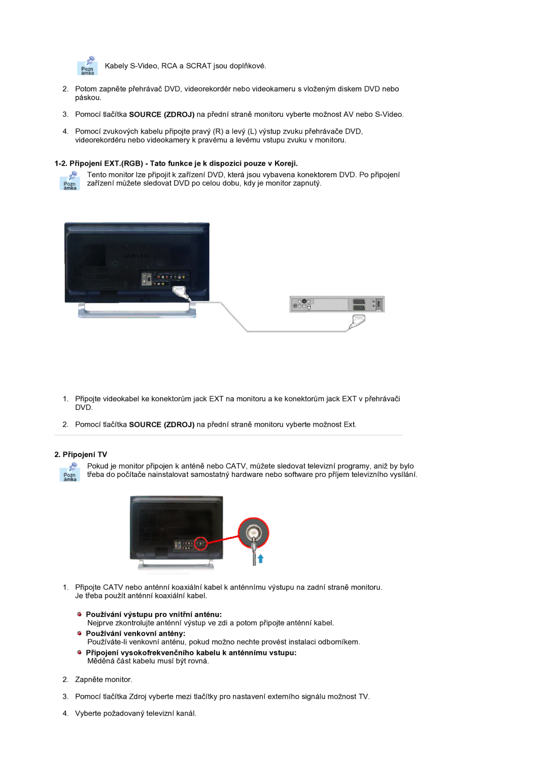 Samsung MH17WSSS/EDC Připojení EXT.RGB Tato funkce je k dispozici pouze v Koreji, Připojení TV, Používání venkovní antény 