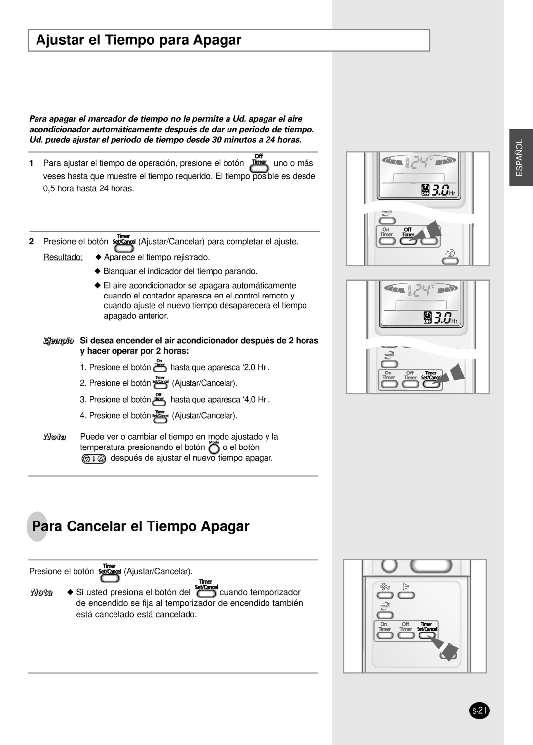 Samsung MH30VP2-09, MH30VP2-12, MH18VP2-09, MH19VP2-12 Ajustar el Tiempo para Apagar, Para Cancelar el Tiempo Apagar 