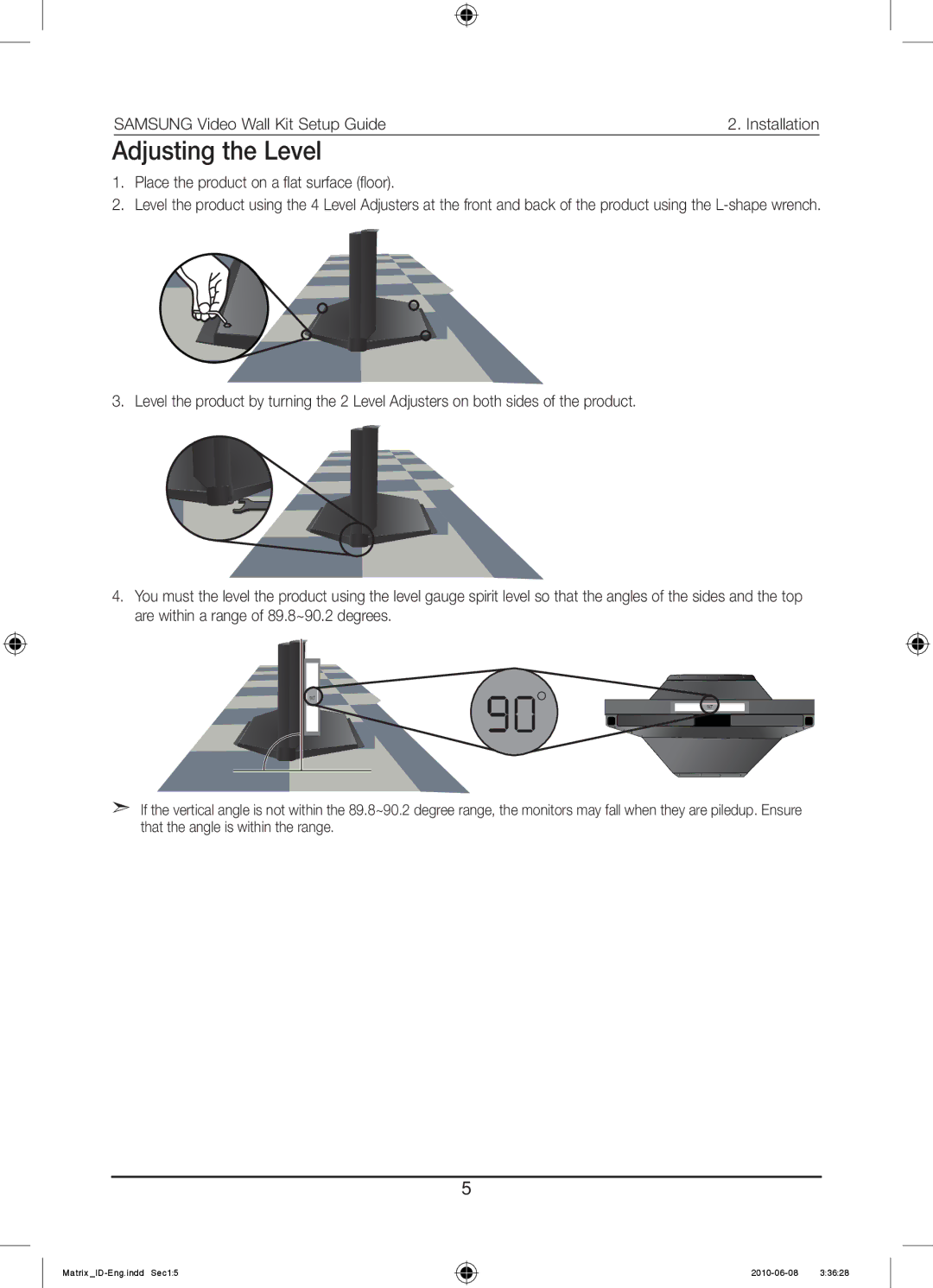 Samsung MID462UT2 manual Adjusting the Level, Place the product on a flat surface floor 