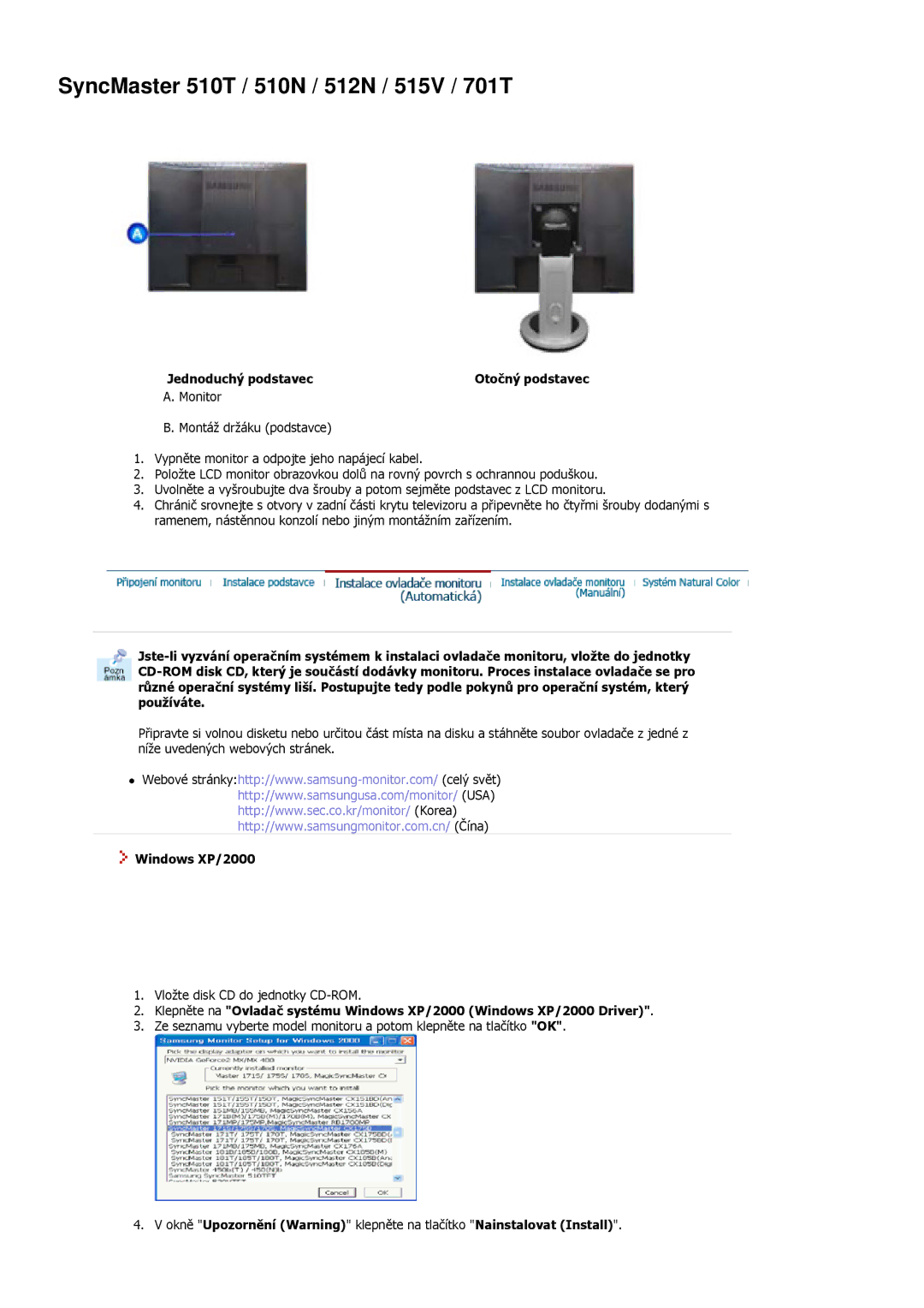 Samsung MJ15ASSS/EDC, MJ17ASKN/EDC, MJ17ASSN/EDC, MJ17ASTS/EDC, MJ17ASKS/EDC manual Jednoduchý podstavec, Windows XP/2000 