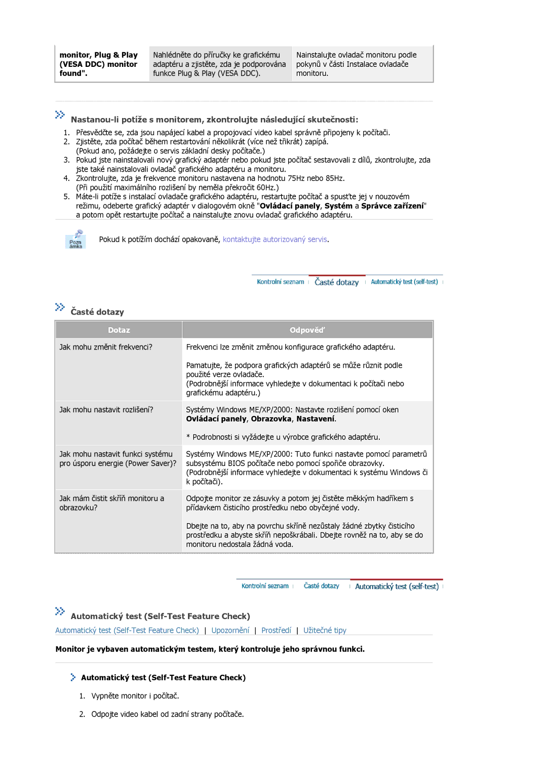 Samsung MJ17ASSN/EDC, MJ17ASKN/EDC, MJ17ASTS/EDC Časté dotazy, Automatický test Self-Test Feature Check, Dotaz, Odpověď 