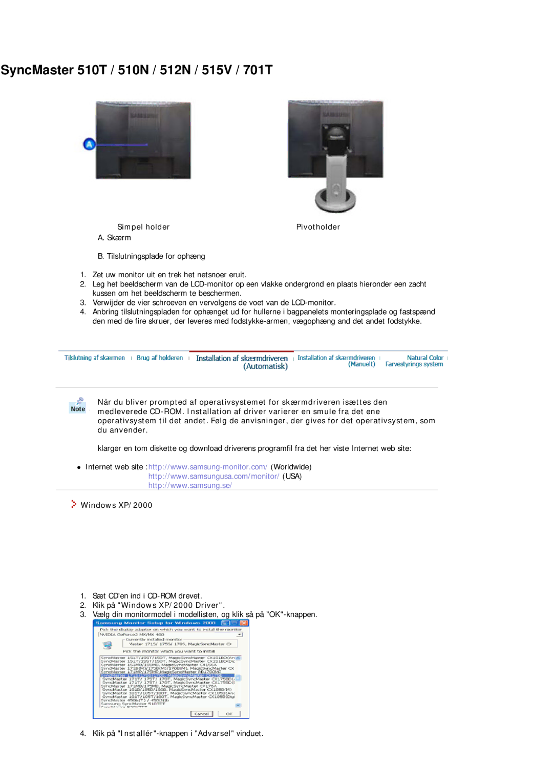 Samsung MJ15ASKS/EDC, MJ17ASKN/EDC, MJ17ASTS/EDC, MJ17ASKS/EDC manual Simpel holder, Klik på Windows XP/2000 Driver 