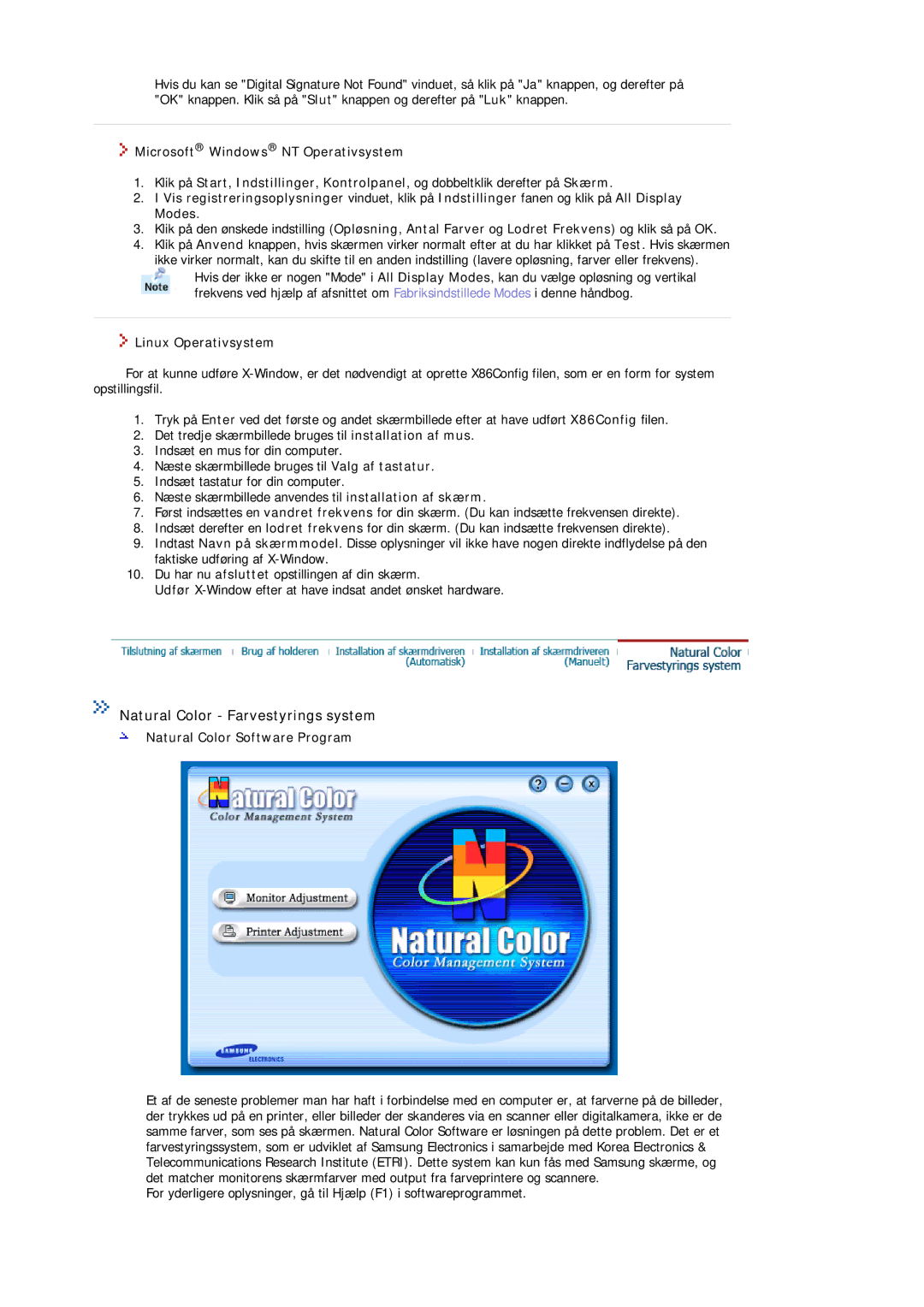 Samsung MJ17ASTS/EDC manual Natural Color Farvestyrings system, Microsoft Windows NT Operativsystem, Linux Operativsystem 